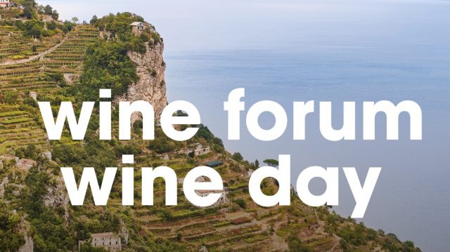 WINE FORUM WINE DAY 2